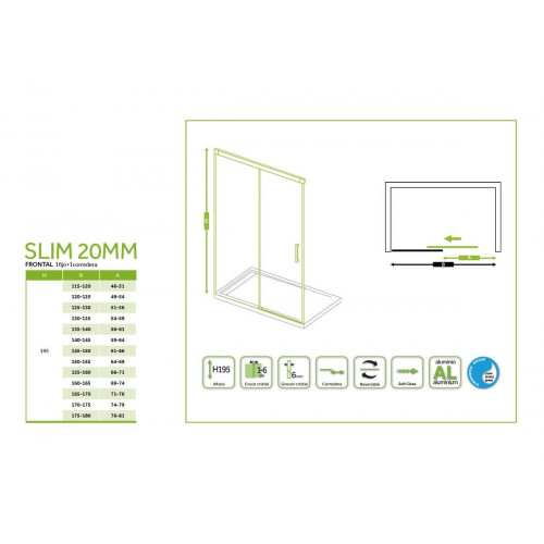 Mampara de ducha corredera 1 hoja fija + 1 puerta corredera Slim. Perfil aluminio cromo. Ancho adaptable (150-155)x195 cm Cristal templado de seguridad transparente. Cierre magnético GME