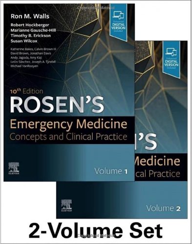 Rosen's Emergency Medicine, Concepts Clinical Practice 10TH