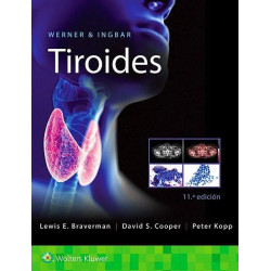 Werner & Ingbar's the Thyroid
